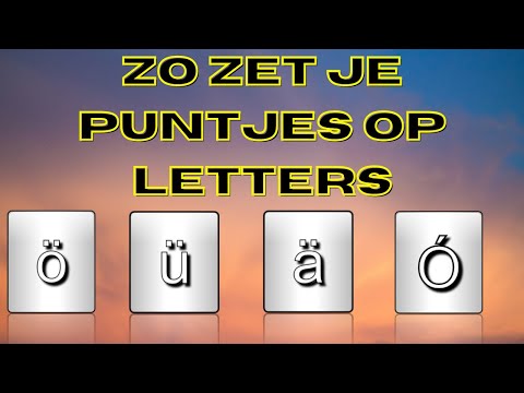 hoe doe ik puntjes op de u | en op andere letters