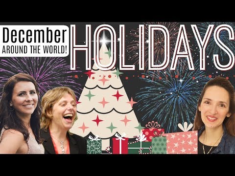 English Lesson | December Holidays Around The World 🎄🌏🎅🏼