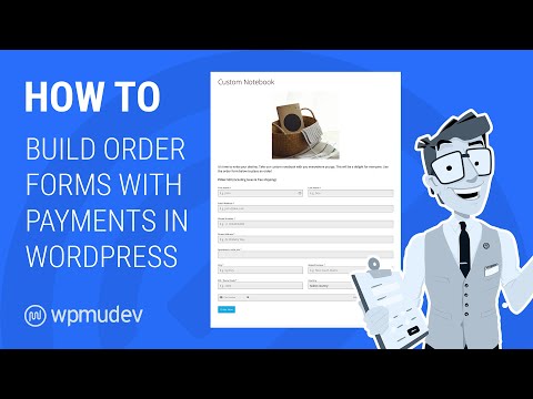 How to Build Order Forms and Accept Credit Card Payments in WordPress