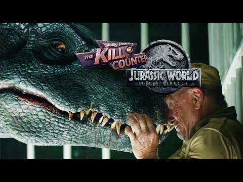 Jurassic World: Fallen Kingdom - The Kill Counter