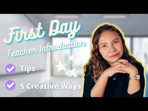 FIRST DAY OF CLASS TEACHER INTRODUCTION ACTIVITIES, TIPS, CREATIVE WAYS AND IDEAS 2021