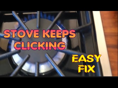 ✨ Gas Stove Keeps Clicking - Fast - Easy FIX ✨