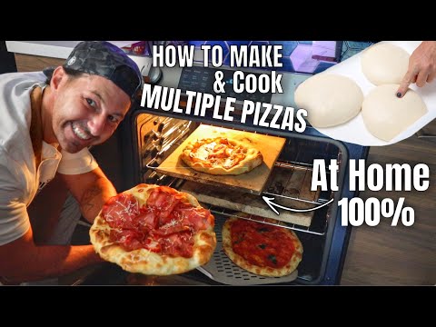 How to Make & Cook Multiple Pizzas At Home 100%