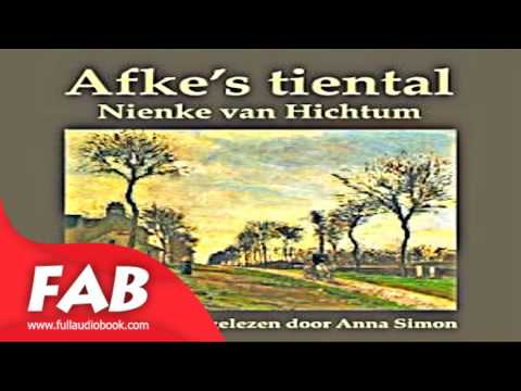 Afke's tiental Full Audiobook by Nienke van HICHTUM by General Audiobook