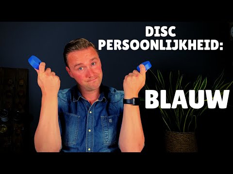 DISC persoonlijkheid - BLAUW // Verdiepende Video // deel 4/5