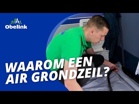 Waarom een air grondzeil in de voortent? | Obelink Vrijetijdsmarkt