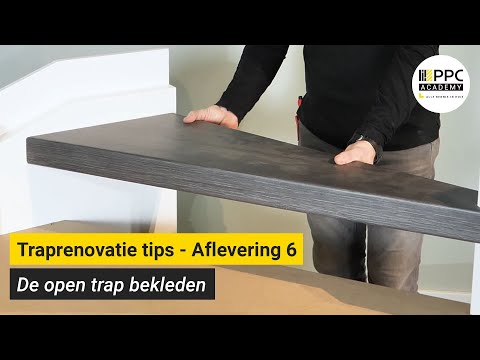 Traprenovatie tips - Aflevering 6: De open trap bekleden