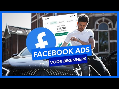 HOE MAAK JE FACEBOOK ADVERTENTIES IN 2022 - Beginners Tutorial (Complete Strategie)