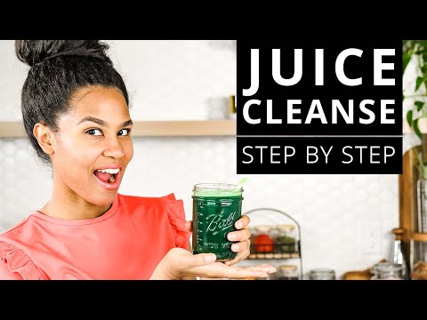 HOW TO DO A JUICE CLEANSE–Step by Step!