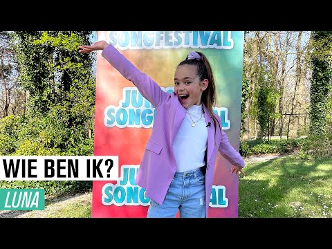 #13 WIE BEN IK? | LUNA 🎉 | JUNIOR SONGFESTIVAL 2022 🇳🇱