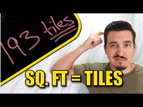 How to figure out how much square feet I need for tile