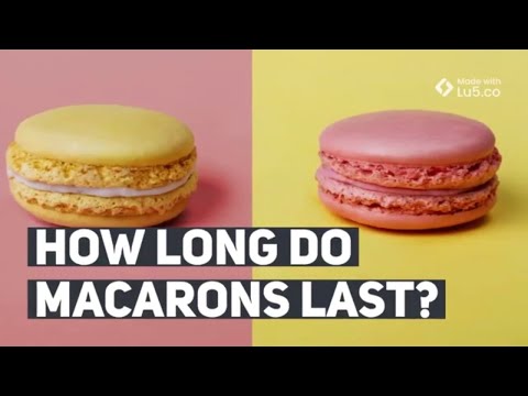 How Long Do Macarons Last