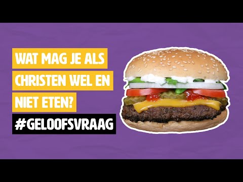 Wat mag je als christen wel en niet eten? #geloofsvraag